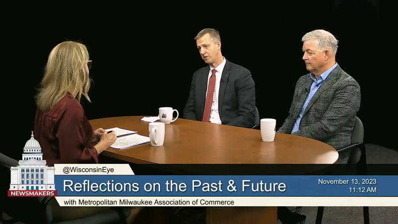 Newsmakers Reflections On The Past And Future With Mmac Leaders Sheehy And Kooyenga Wisconsineye