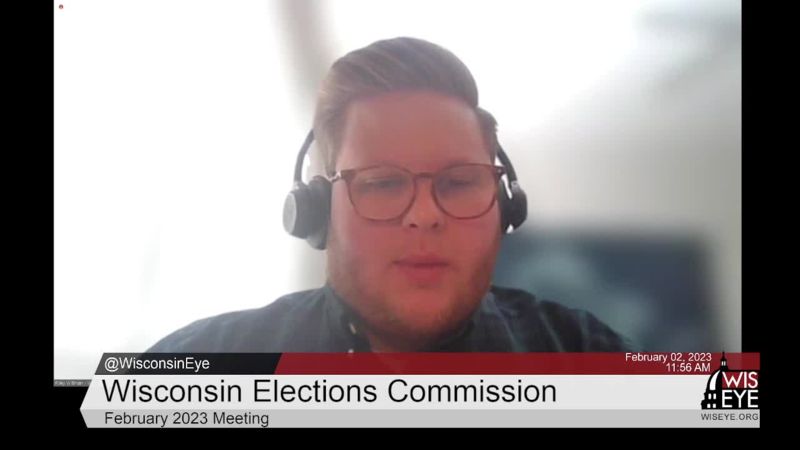 Wisconsin Elections Commission February 2023 Meeting - WisconsinEye